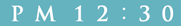 PM12:30
