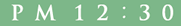 PM12:30
