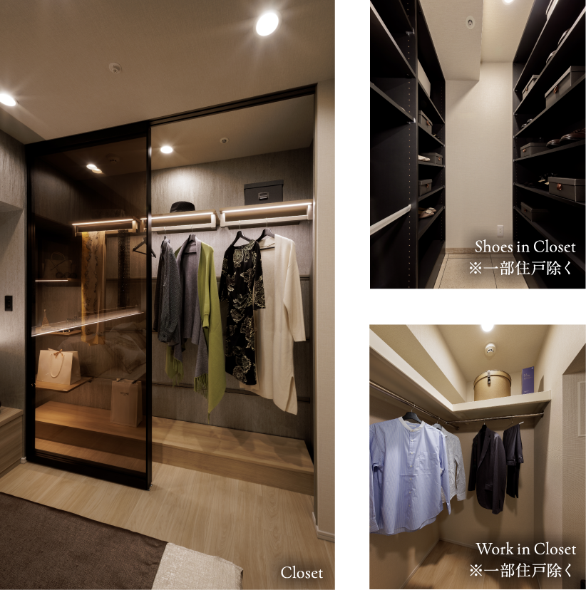 Closet、Shoes in Closet※一部住戸除く、Work in Closet※一部住戸除く